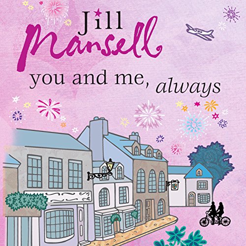 You and Me, Always Audiobook By Jill Mansell cover art