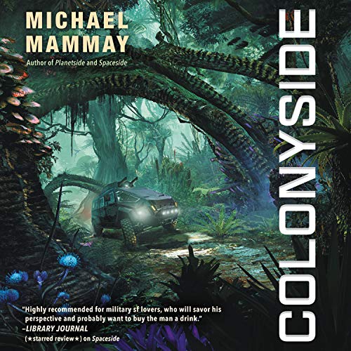 Colonyside: A Novel Audiobook By Michael Mammay cover art