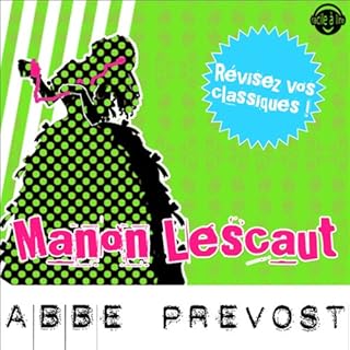 Couverture de Manon Lescaut. Explication de texte