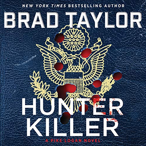 Hunter Killer Audiobook By Brad Taylor cover art