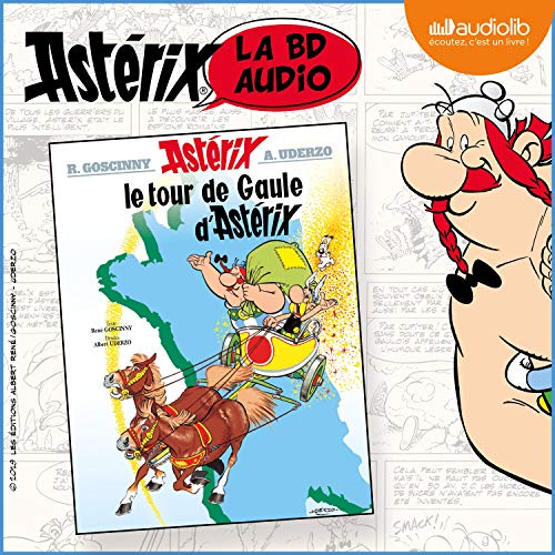 Le Tour de Gaule d'Ast&eacute;rix Audiolibro Por Ren&eacute; Goscinny, Albert Uderzo arte de portada
