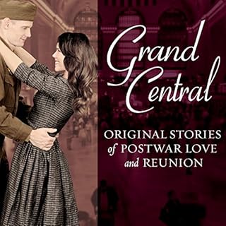 Grand Central Audiolibro Por Melanie Benjamin, Amanda Hodgkinson, Pam Jenoff, Kristina McMorris, Alyson Richman, Erika Robuck