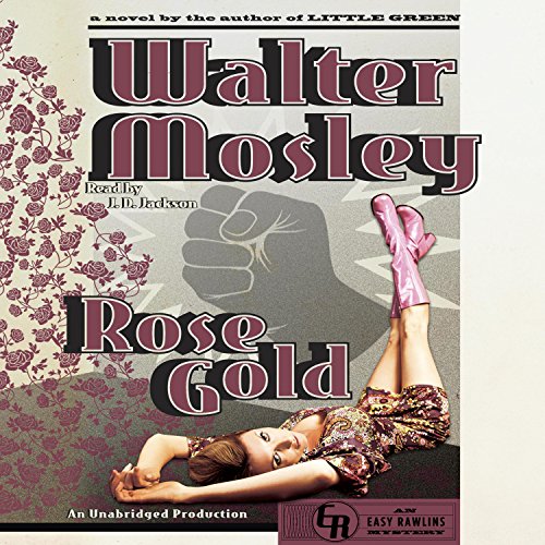 Rose Gold: An Easy Rawlins Mystery Audiolibro Por Walter Mosley arte de portada