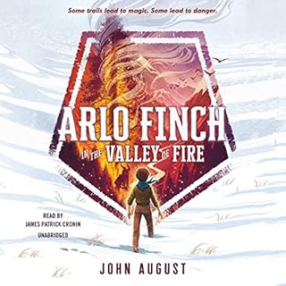 Arlo Finch in the Valley of Fire Audiolibro Por John August arte de portada