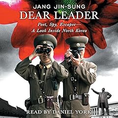 Dear Leader Audiolibro Por Jang Jin-sung arte de portada