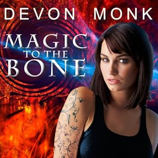 Magic to the Bone Audiobook By Devon Monk cover art