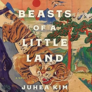 Beasts of a Little Land Audiolibro Por Juhea Kim arte de portada