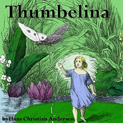 Thumbelina Audiolibro Por Hans Christian Anderson arte de portada