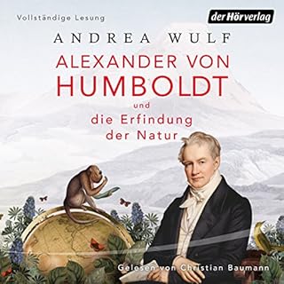 Alexander von Humboldt und die Erfindung der Natur Titelbild