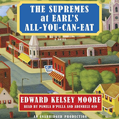 The Supremes at Earl's All-You-Can-Eat Audiolibro Por Edward Kelsey Moore arte de portada