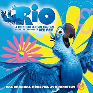 Rio: Das Original-H&ouml;rspiel zum Kinofilm Titelbild