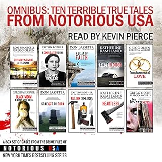 Omnibus: The Best of Notorious USA Audiolibro Por Gregg Olsen, Kathryn Casey, Katherine Ramsland, Ron Franscell arte de porta