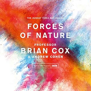 Forces of Nature Audiolibro Por Professor Brian Cox, Andrew Cohen arte de portada