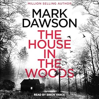 The House in the Woods Audiolibro Por Mark Dawson arte de portada