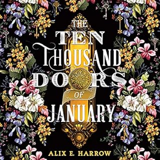 The Ten Thousand Doors of January Audiolibro Por Alix E. Harrow arte de portada