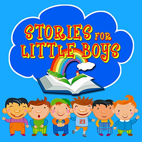 Stories for Little Boys Audiolibro Por Mike Bennett, Roger William Wade arte de portada