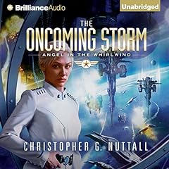 The Oncoming Storm Audiolibro Por Christopher G. Nuttall arte de portada