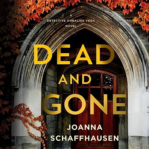 Dead and Gone Audiolibro Por Joanna Schaffhausen arte de portada