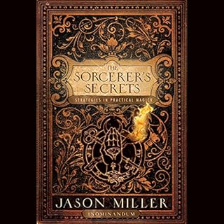 The Sorcerer's Secrets Audiobook By Jason Miller cover art