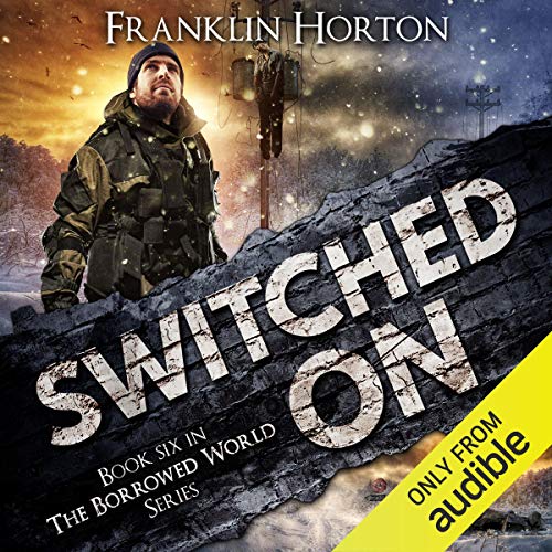 Switched On Audiolibro Por Franklin Horton arte de portada