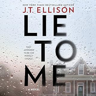 Lie to Me Audiolibro Por J. T. Ellison arte de portada