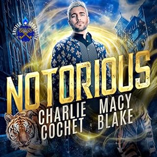 Notorious Audiobook By Charlie Cochet, Macy Blake cover art