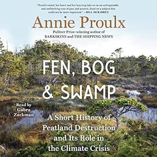 Fen, Bog and Swamp Audiolibro Por Annie Proulx arte de portada