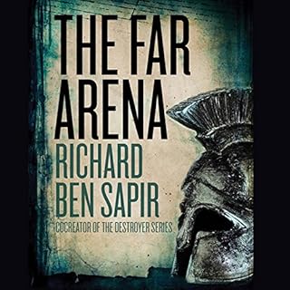 The Far Arena Audiolibro Por Richard Ben Sapir arte de portada