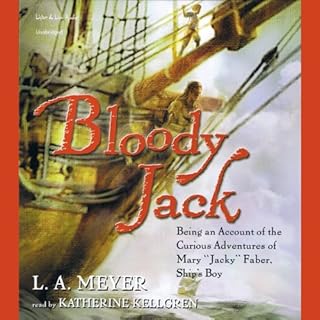 Bloody Jack Audiolibro Por L. A. Meyer arte de portada