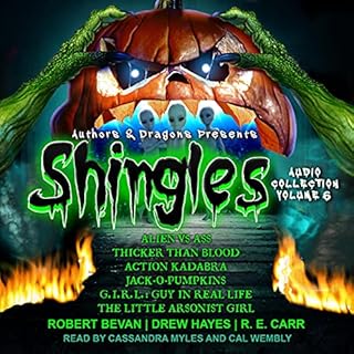 Shingles Audio Collection Volume 6 Audiobook By Robert Bevan, Drew Hayes, R.E. Carr, Authors and Dragons cover art