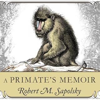 A Primate's Memoir Audiolibro Por Robert Sapolsky arte de portada