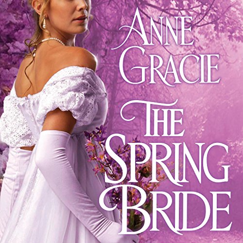 The Spring Bride Audiolibro Por Anne Gracie arte de portada