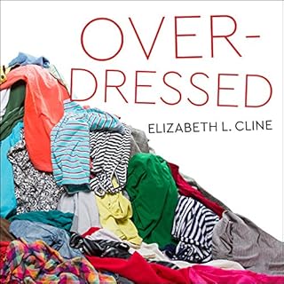 Overdressed Audiolibro Por Elizabeth L. Cline arte de portada