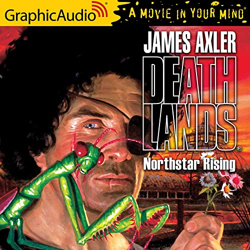 Northstar Rising [Dramatized Adaptation] Audiolibro Por James Axler arte de portada