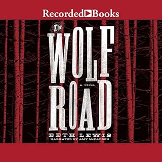 The Wolf Road Audiolibro Por Beth Lewis arte de portada