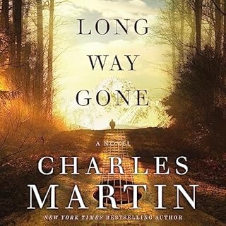 Long Way Gone Audiolibro Por Charles Martin arte de portada
