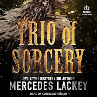 Trio of Sorcery Audiolibro Por Mercedes Lackey arte de portada