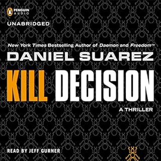 Kill Decision Audiobook By Daniel Suarez cover art