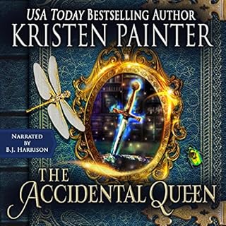 The Accidental Queen Audiolibro Por Kristen Painter arte de portada