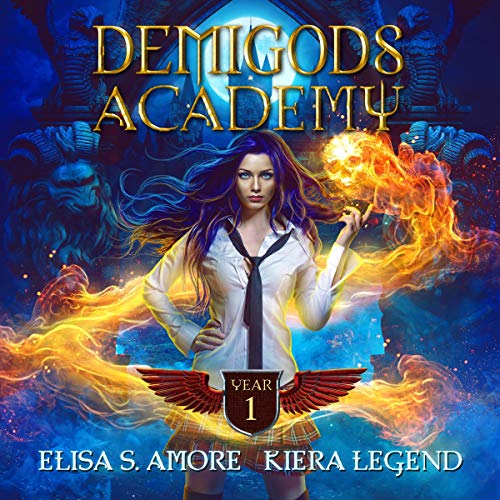 Demigods Academy: Year 1 Audiobook By Elisa S. Amore, Kiera Legend cover art