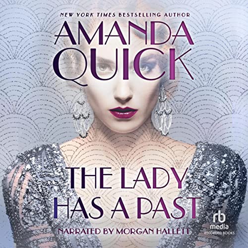 The Lady Has a Past Audiolibro Por Amanda Quick arte de portada