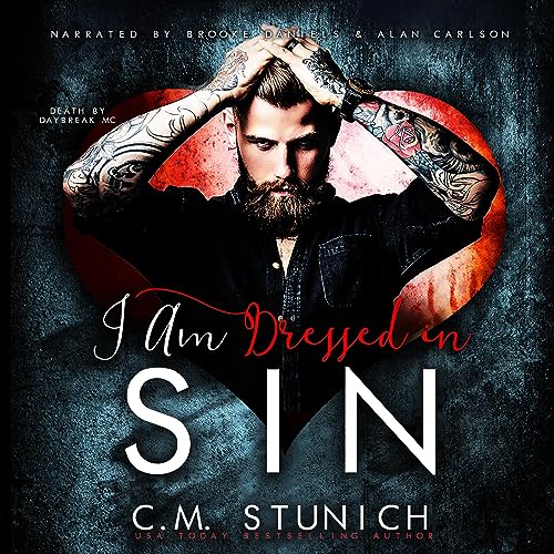 I Am Dressed in Sin Audiobook By C.M. Stunich cover art