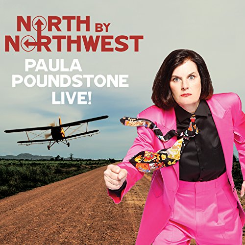 North by Northwest: Paula Poundstone Live! Audiolibro Por Paula Poundstone arte de portada