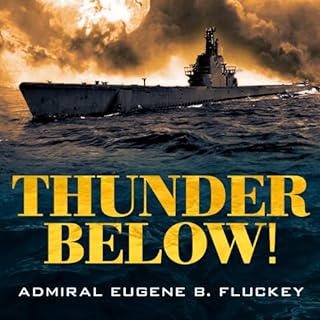 Thunder Below! Audiolibro Por Eugene B. Fluckey arte de portada