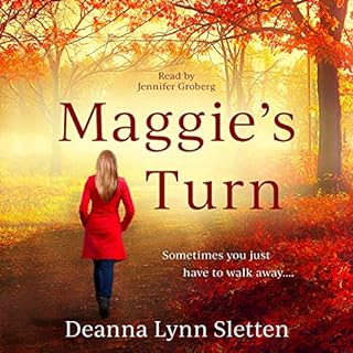Maggie's Turn Audiobook By Deanna Lynn Sletten cover art