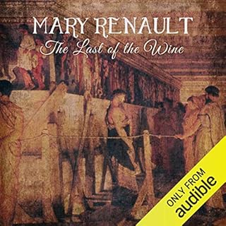 The Last of the Wine Audiolibro Por Mary Renault arte de portada