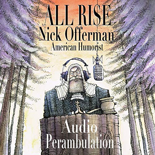 All Rise Audiobook By Nick Offerman cover art