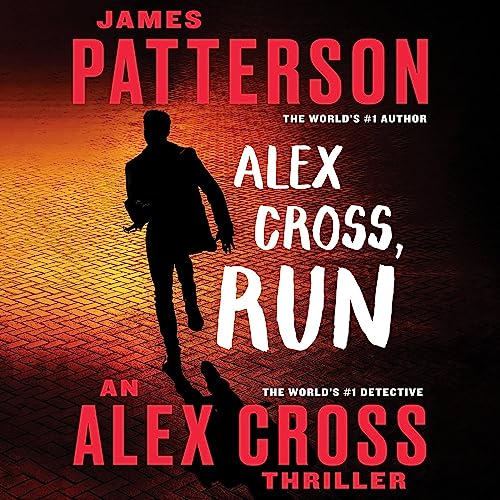 Alex Cross, Run Audiolibro Por James Patterson arte de portada