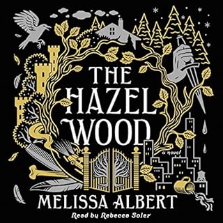 The Hazel Wood Audiobook By Melissa Albert cover art