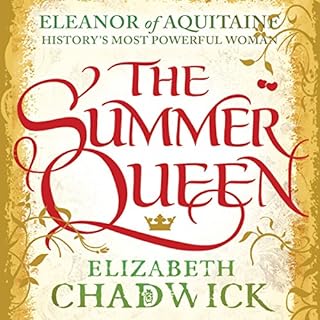The Summer Queen Audiolibro Por Elizabeth Chadwick arte de portada